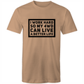 I Work Hard So My 4WD Can Live A Better Life -Thick Thread T-Shirt-Aussie 4x4 Pro