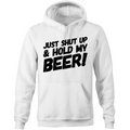 Just Shut Up & Hold My Beer - Unisex Pocket Hoodie-Aussie 4x4 Pro