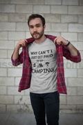 Why Can't I Get Paid To Go Camping - Mens T-Shirt-Aussie 4x4 Pro